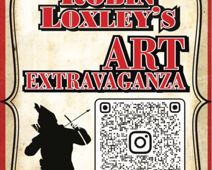 Robin Loxleys Bizarre Art Extravaganza tickets