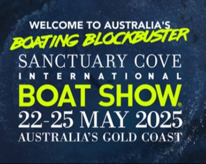 Sanctuary Cove International Boat Show tickets
