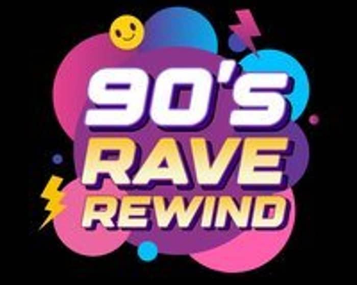 90s Rave Rewind Festival - East Sussex tickets