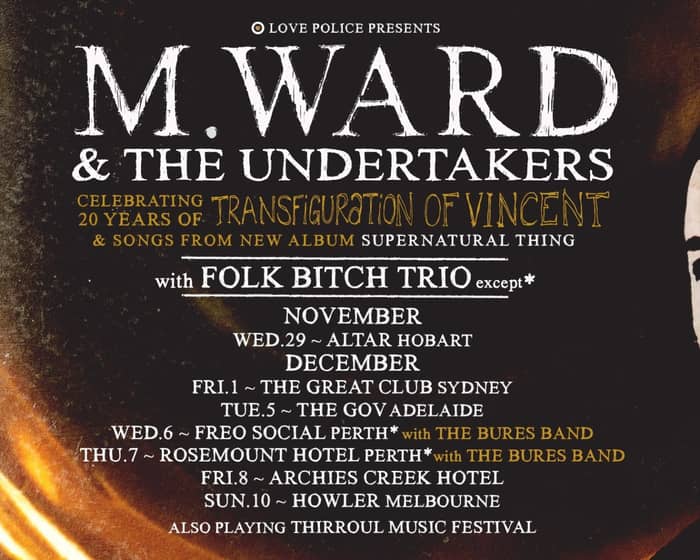 M. Ward and The Undertakers tickets
