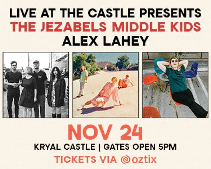 The Jezabels & Middle Kids tickets