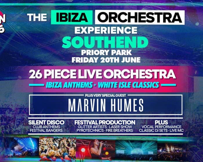 Ibiza Orchestra Experience - Southend 2025 tickets