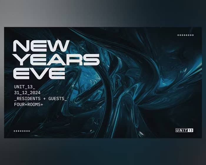 Unit 13 - NYE tickets