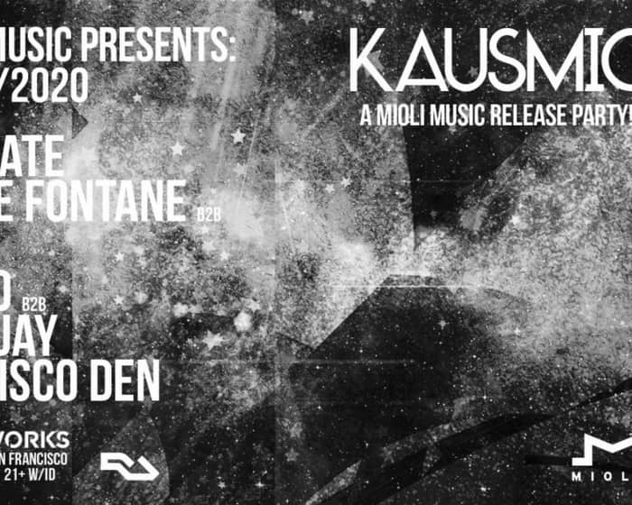 Mioli Music presents: Kausmic tickets