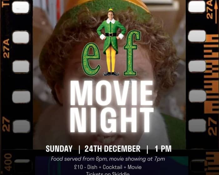 August House Movies: ELF tickets
