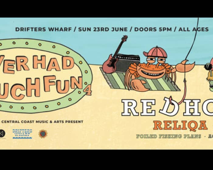 Never Had So Much Fun w/ Redhook & Reliqa tickets