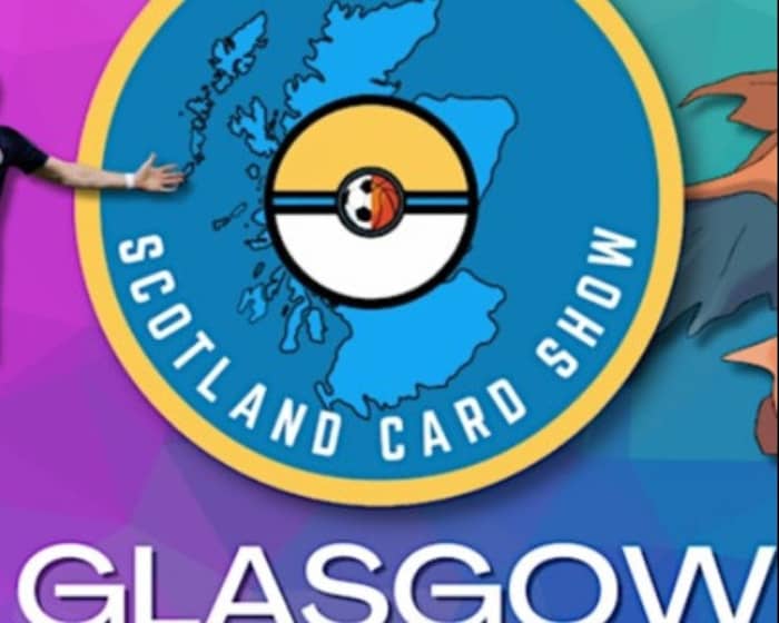 Scotland Card Show tickets