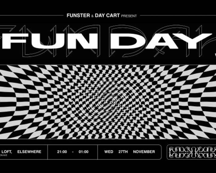 Funster & Day Cart present: FUN Day tickets
