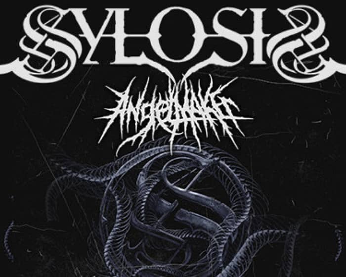 Sylosis & Anglemaker tickets