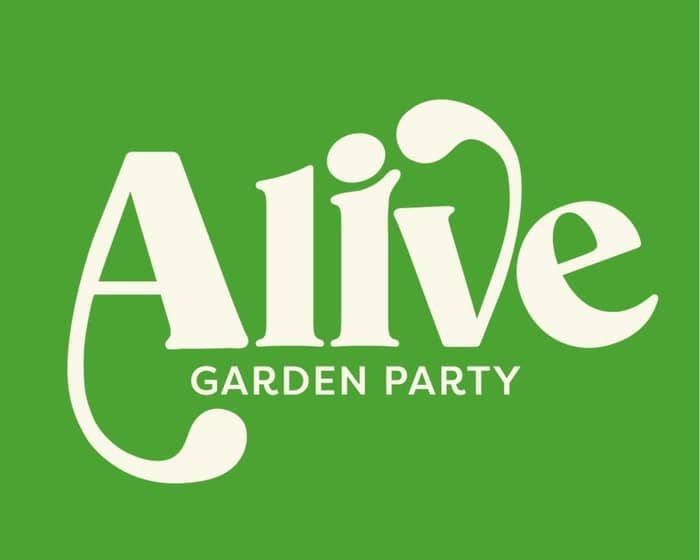 Alive Garden Party | Adelaide tickets