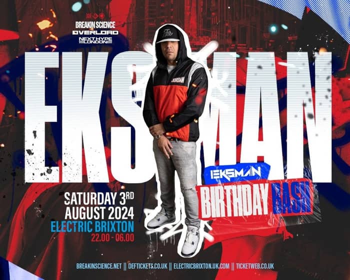 Eksman's Birthday Bash 2024 tickets