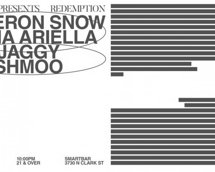 Tanto's presents: Redemption with Cameron Snow / Ilana Ariella / Jaggy / Shmoo tickets