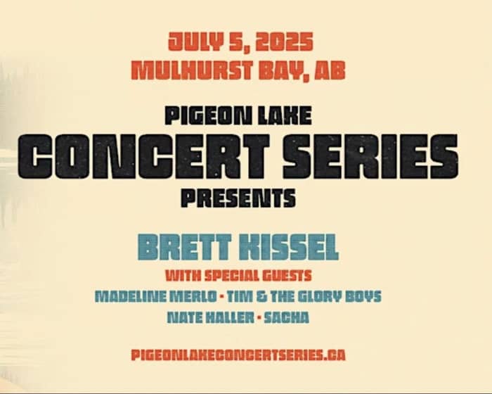 Pigeon Lake Concert Series Presents Brett Kissel With Special Guests tickets