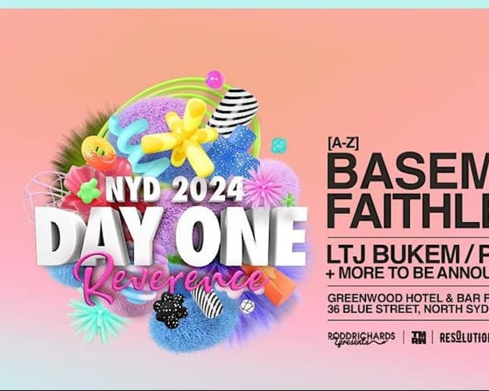 NYD 2024 Day One: Reverence tickets