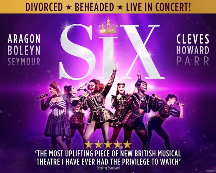Six: The Musical tickets