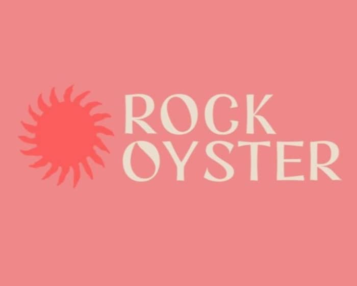 Rock Oyster 2025 tickets