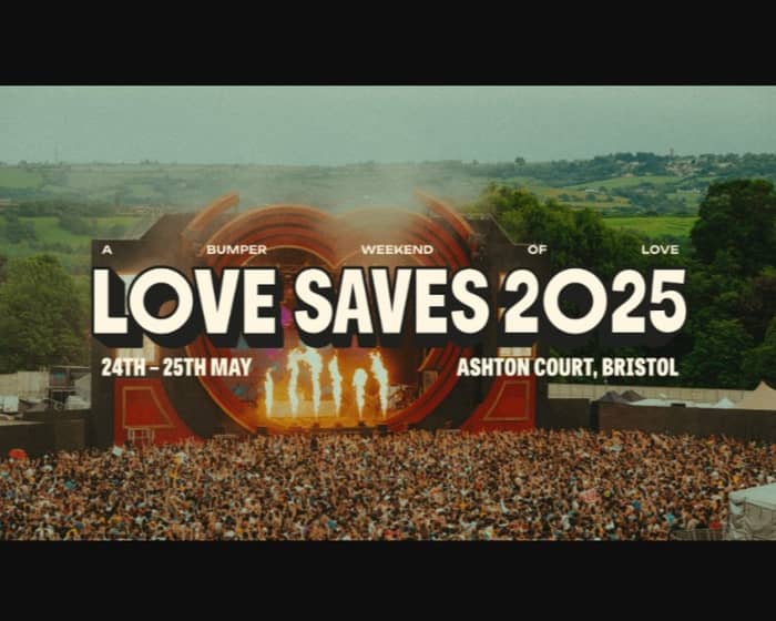 Love Saves The Day 2025 tickets