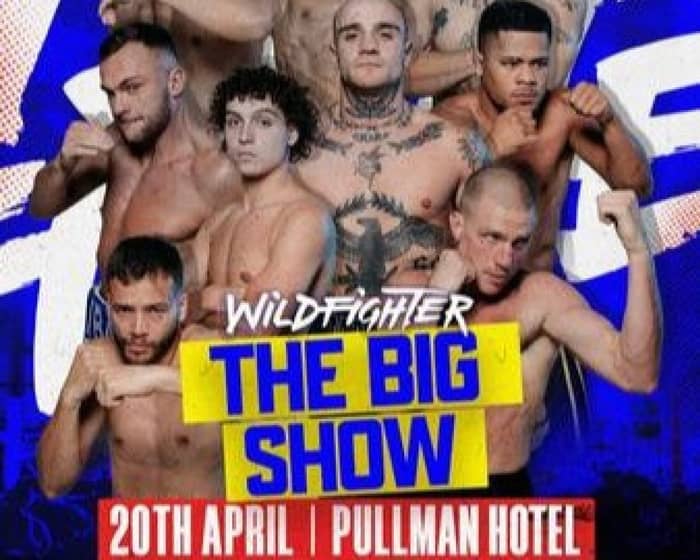 Wildfighter - The Big Show tickets