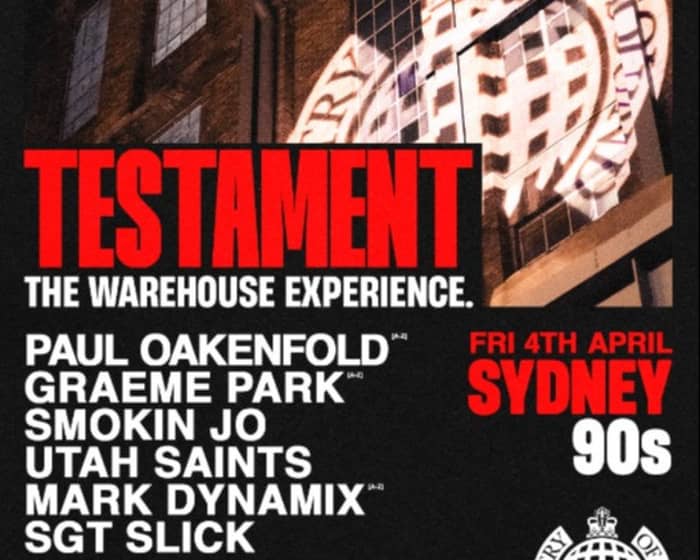 Ministry of Sound: Testament, Sydney - 90s Session (2nd Show) tickets