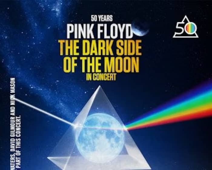 The Dark Side of the Moon tickets