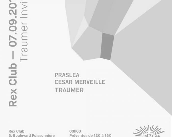 Traumer Invite: Praslea & Cesar Merveille tickets