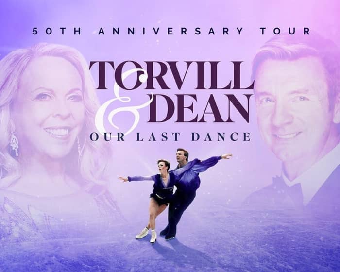 Torvill & Dean: Our Last Dance tickets