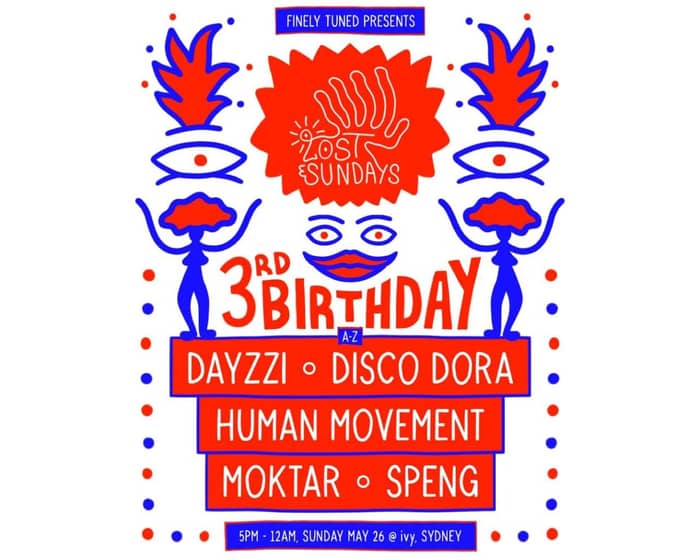 Lost Sundays 3rd Birthday ~ Moktar & Human Movement tickets