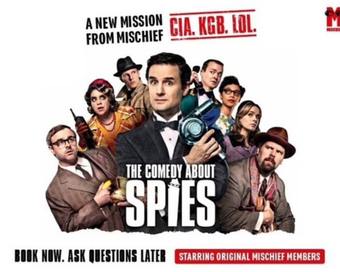 The Comedy About Spies tickets
