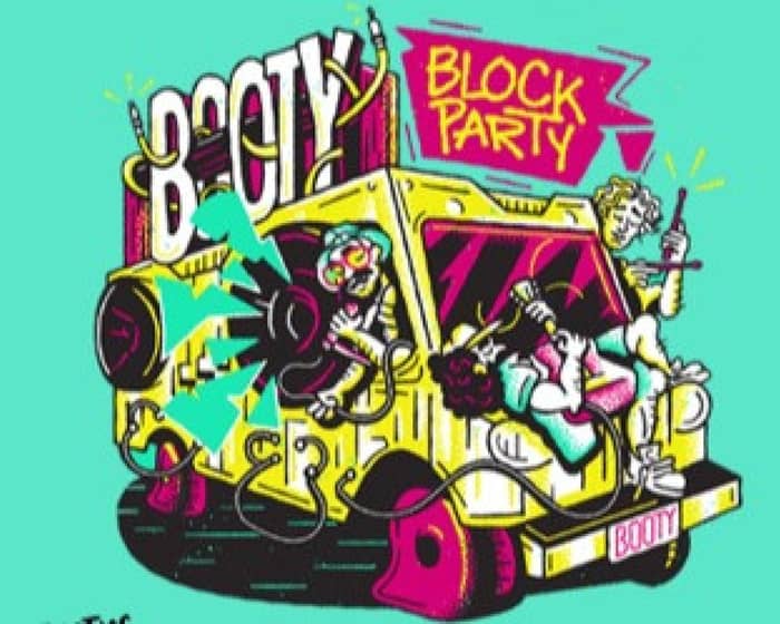 Booty Block Party tickets