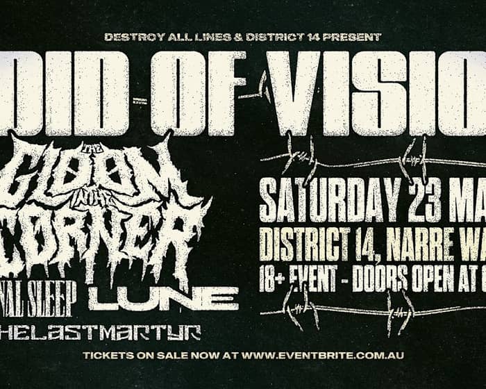 Void Of Vision | The Gloom In The Corner tickets