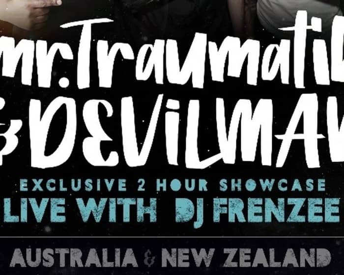 Mr Traumatik & Devilman tickets