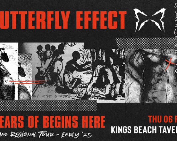 The Butterfly Effect tickets