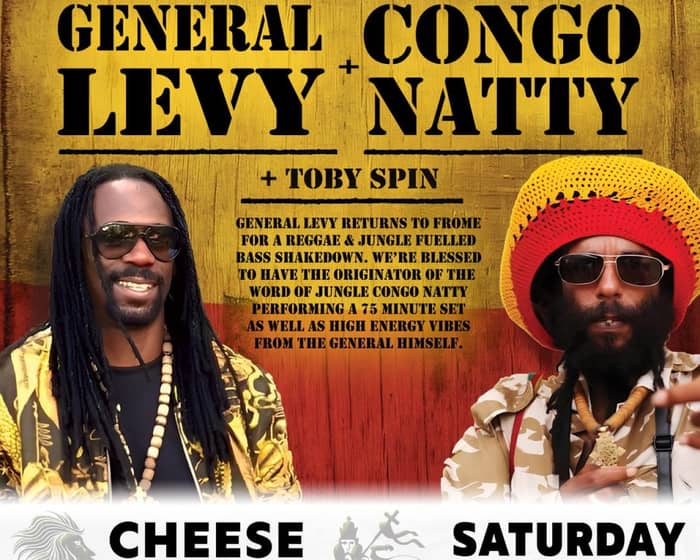 General Levy & Congo Natty tickets