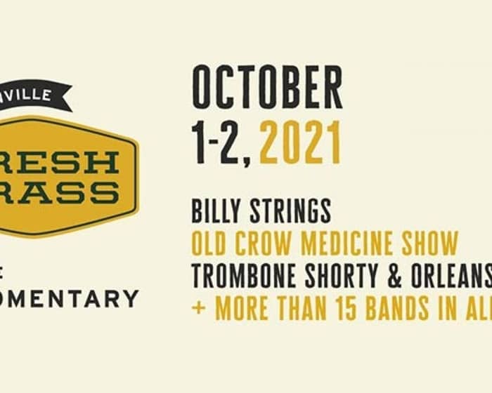 FreshGrass Festival Bentonville 2021 tickets