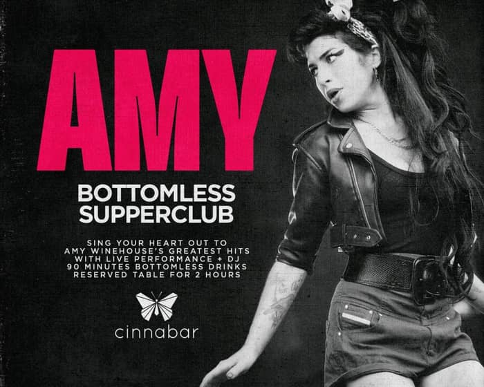 Amy Winehouse Bottomless Supperclub tickets