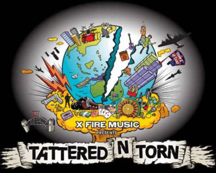 TATTERED 'N' TORN tickets