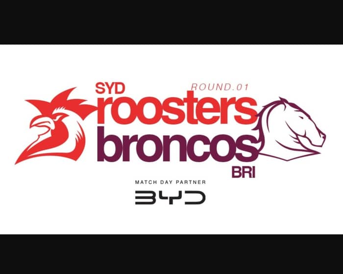 Sydney Roosters v Brisbane Broncos tickets