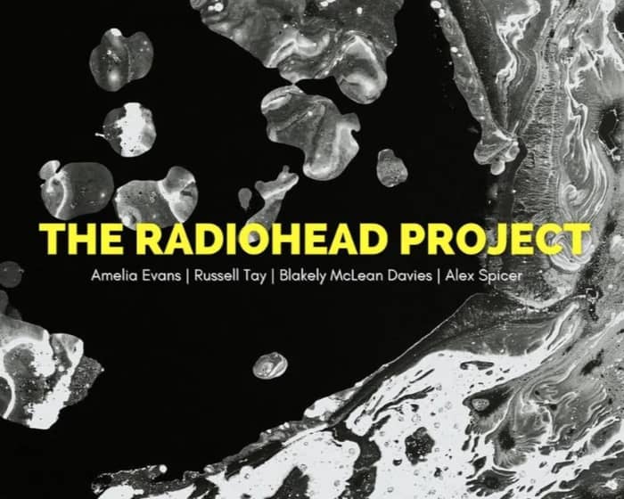 The Radiohead Project tickets