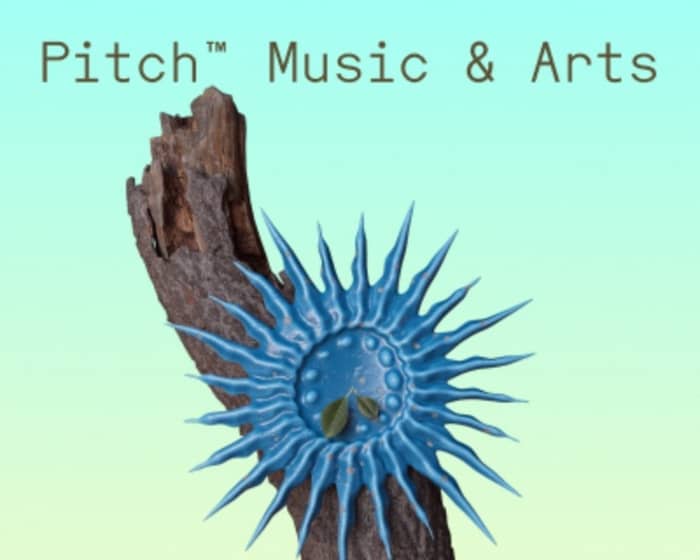 Pitch Music & Arts 2025 tickets