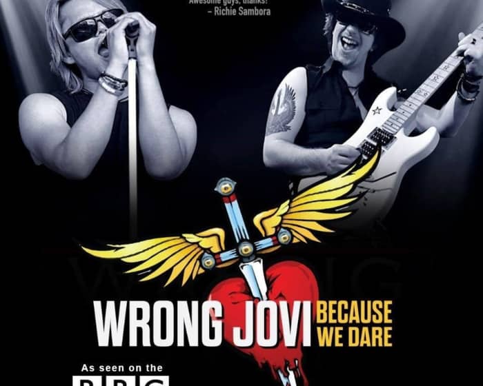 Wrong Jovi  - Bon Jovi tribute tickets