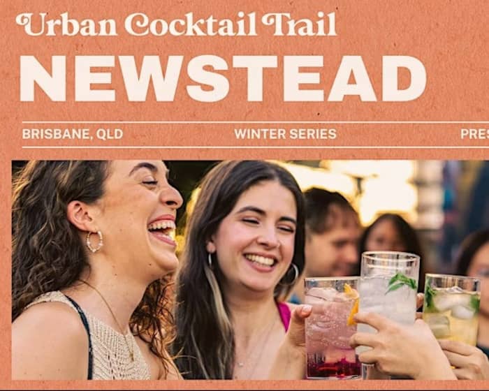 Urban Cocktail Trail | Newstead tickets
