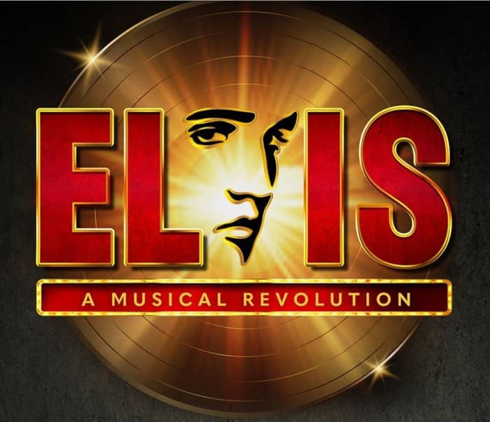 Elvis - A Musical Revolution events