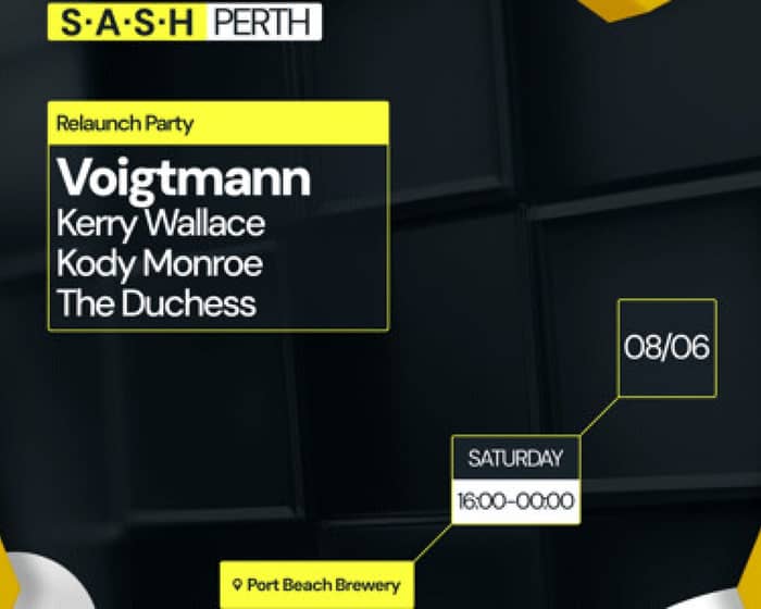S.A.S.H Perth Relaunch Party tickets