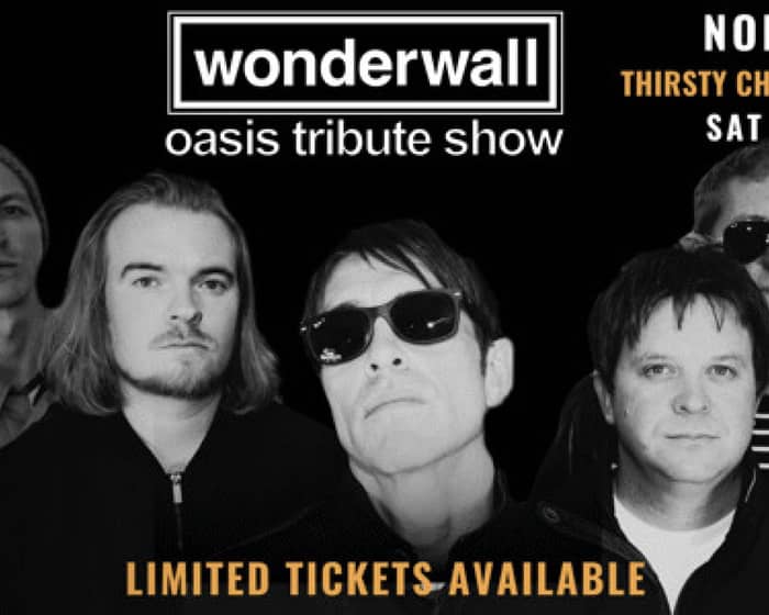 Wonderwall Oasis tickets