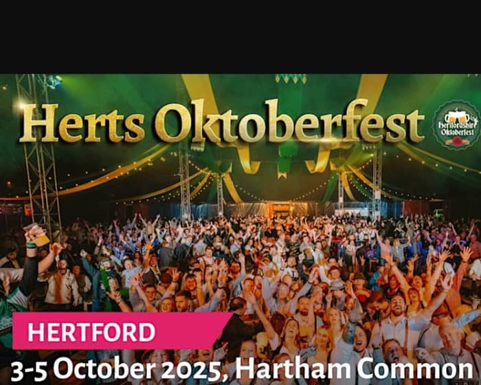 Hertfordshire Oktoberfest-Friday Session tickets