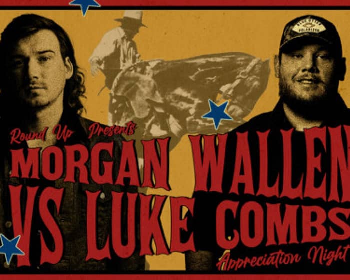 Luke Combs vs Morgan Wallen Appreciation Night - Canberra tickets