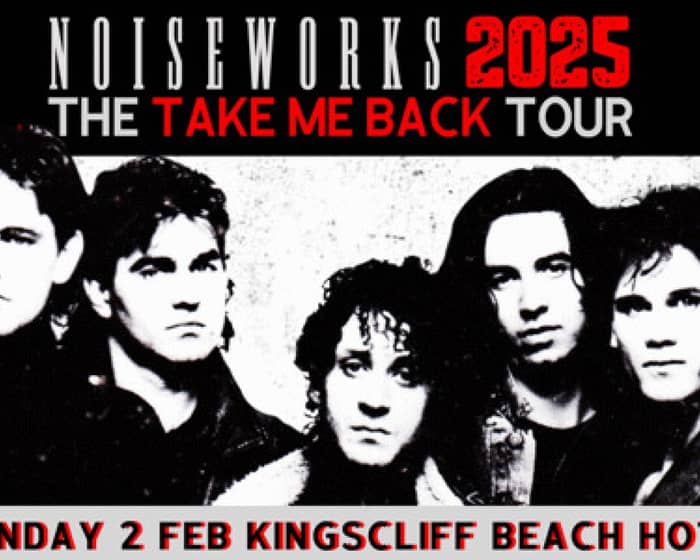 Noiseworks tickets