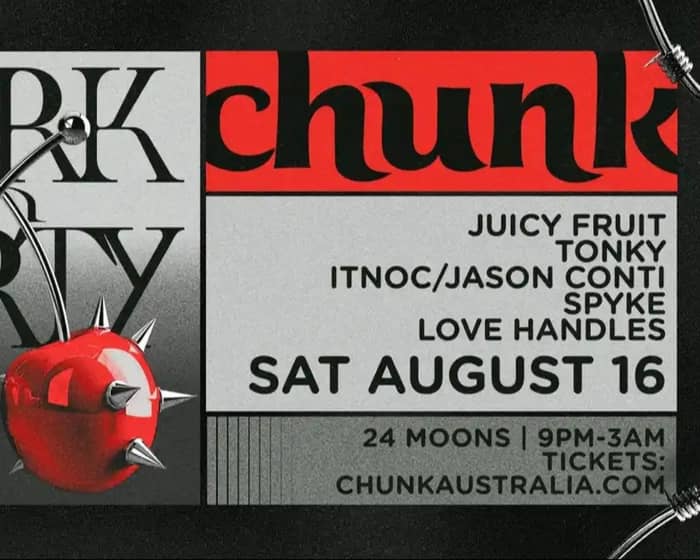 Chunk #26 | Dark n Dirty tickets