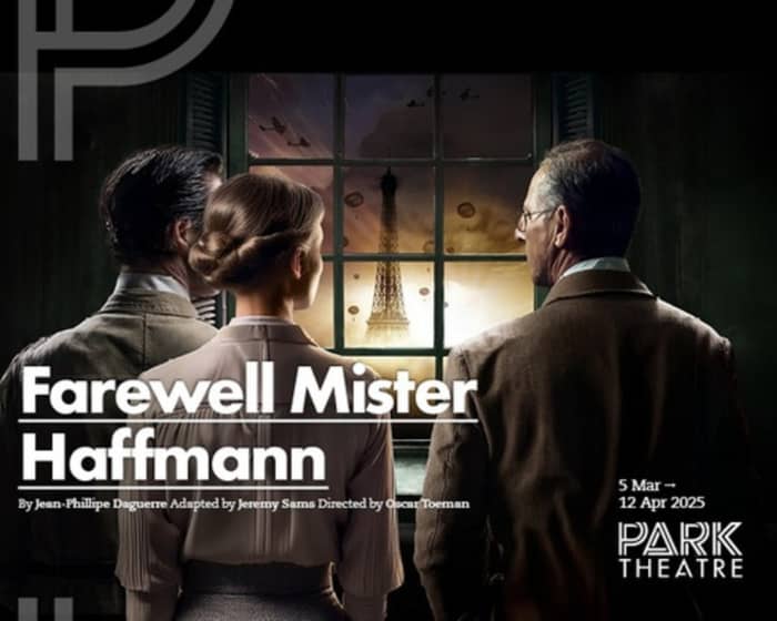 Farewell Mister Haffmann tickets