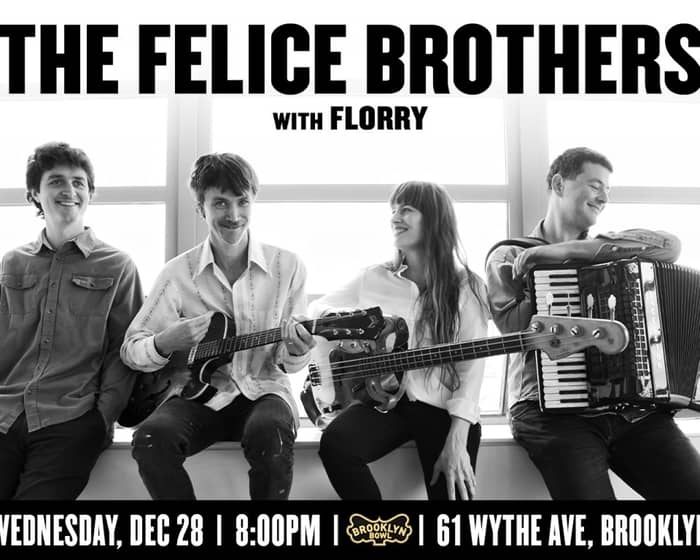 The Felice Brothers tickets